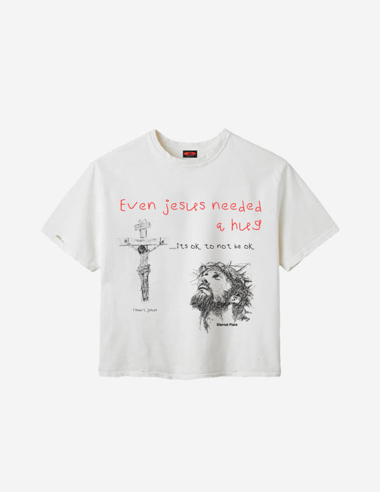 Even Jesus needed a hug tee
